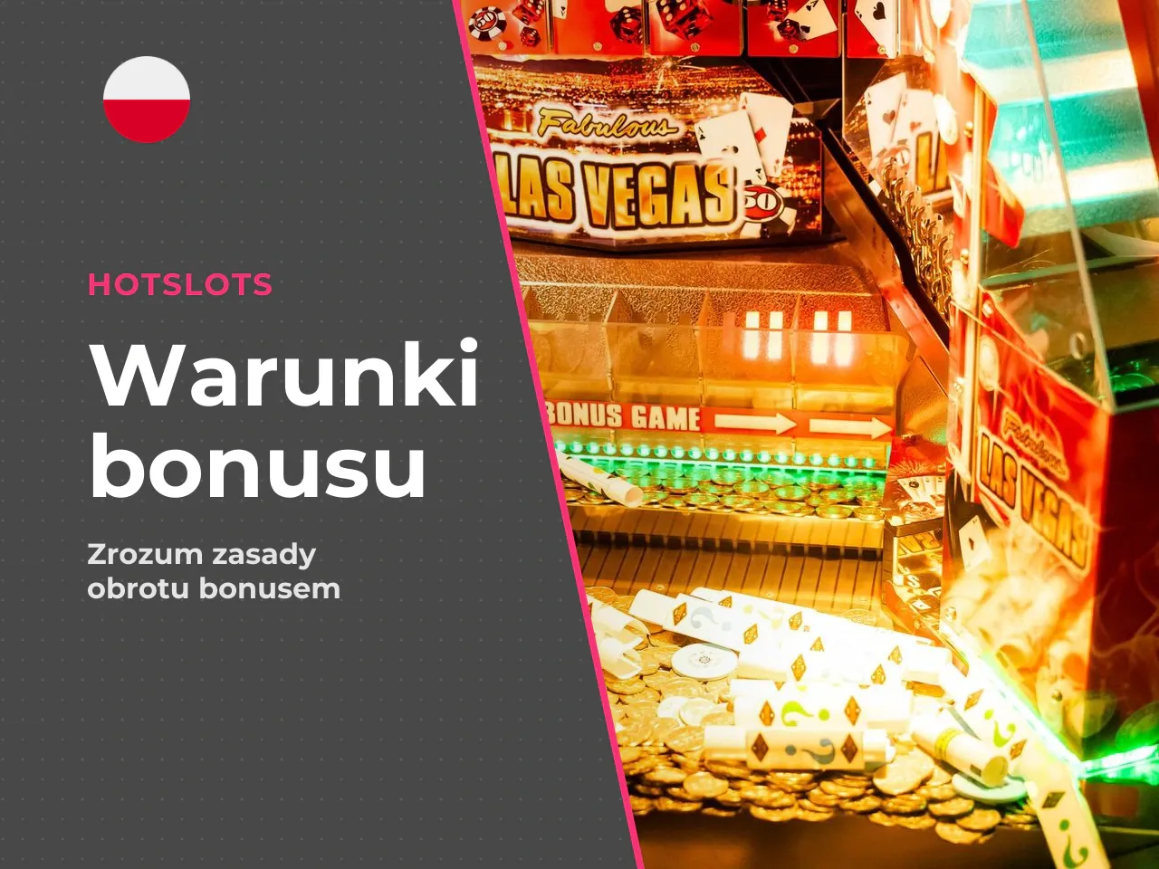 Co oznacza hotslots warunek obrotu. Warunek