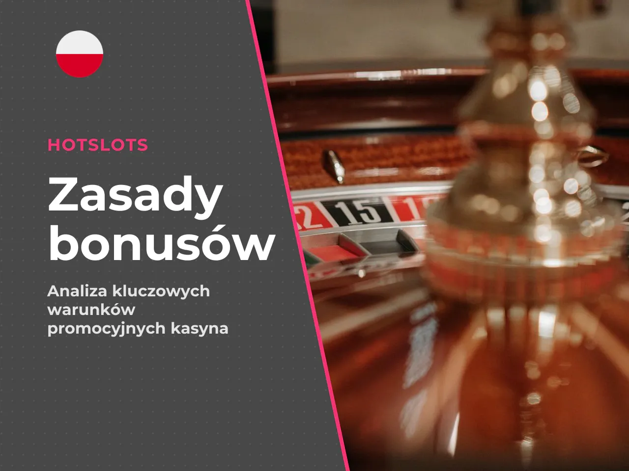Na co patrzeć w bonusie i