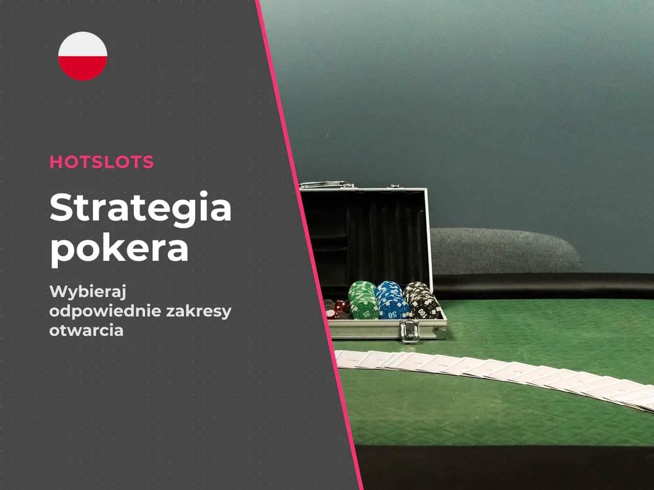 Jak wybierać rozdania i unikać błędów