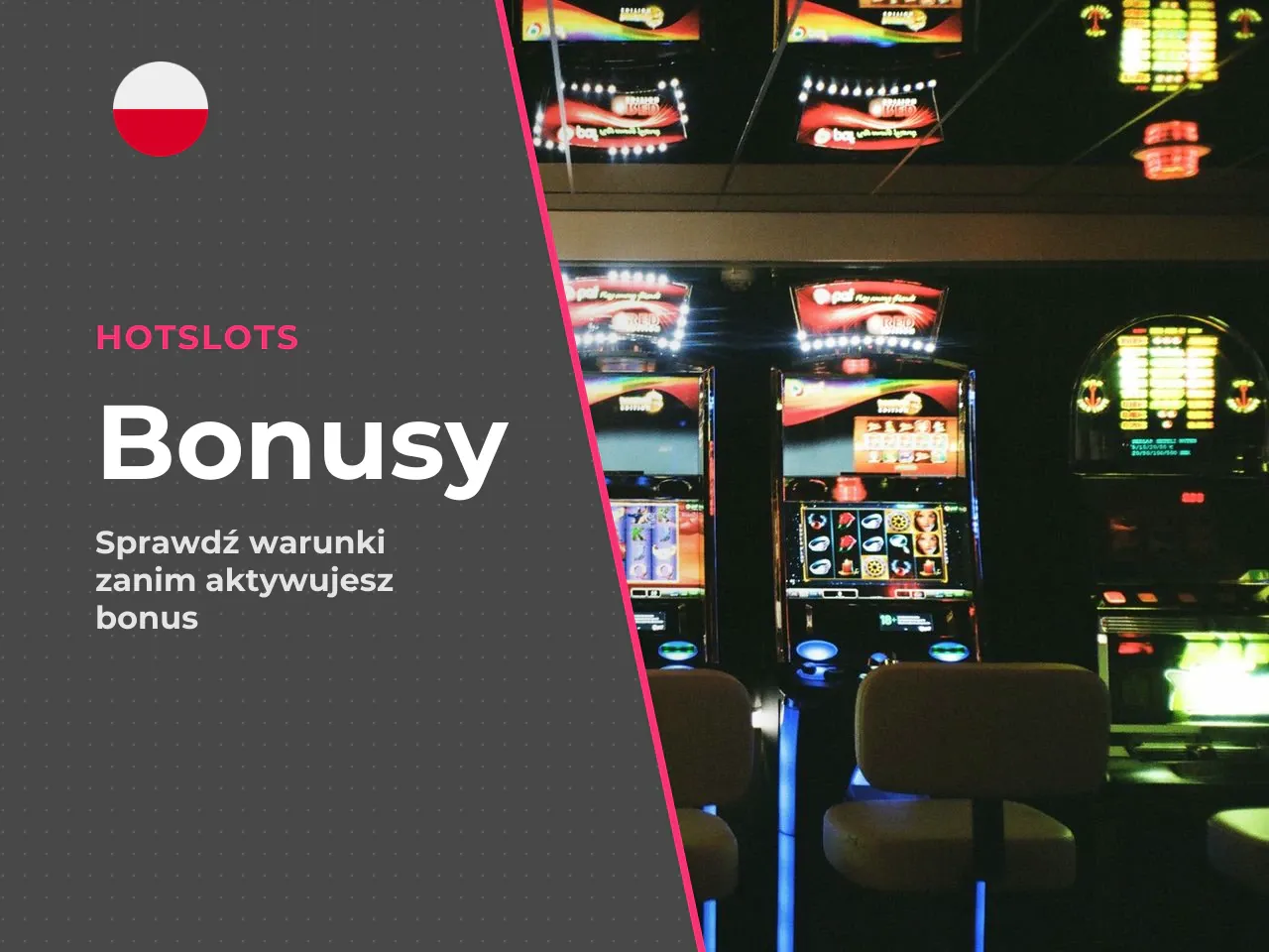 Na co patrzeć w bonusie przed
