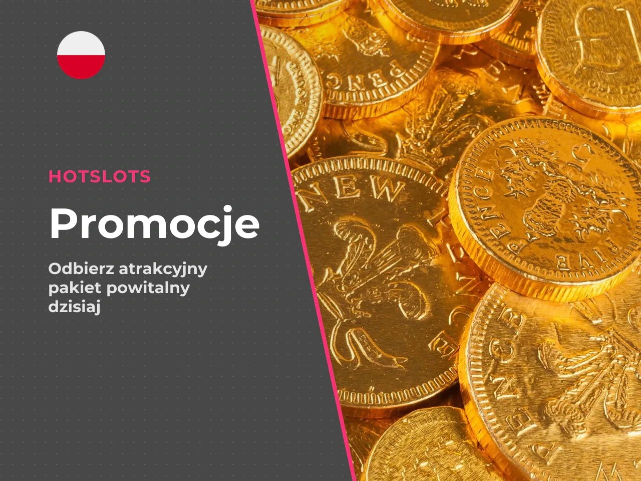 Bonus powitalny i promocje depozytowe. Poza