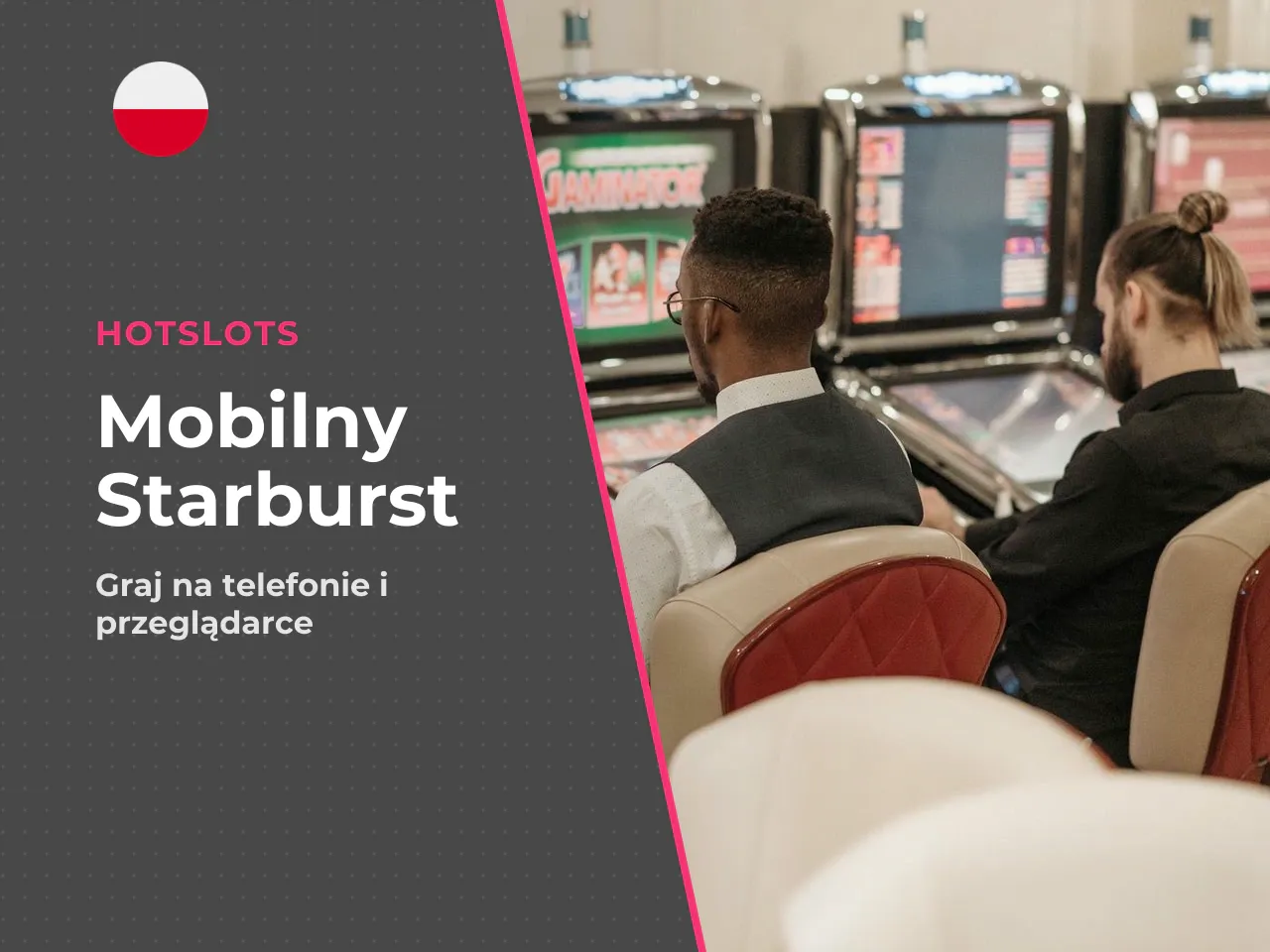 Starburst na telefonie i w przeglądarce