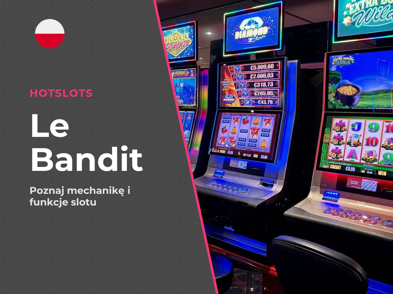Le Bandit od Hacksaw Gaming