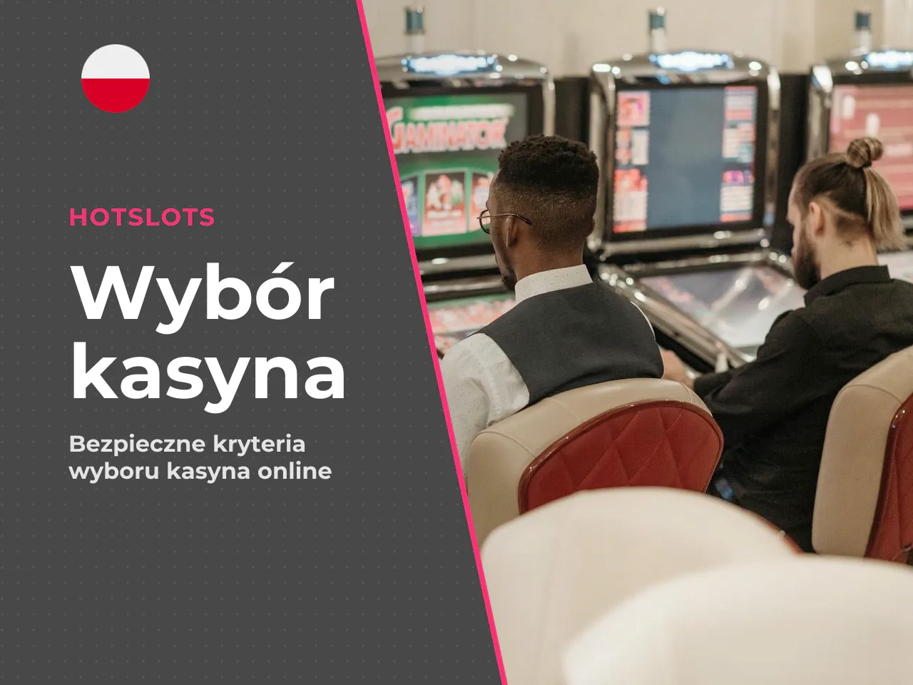 Na co patrzeć przy wyborze kasyna