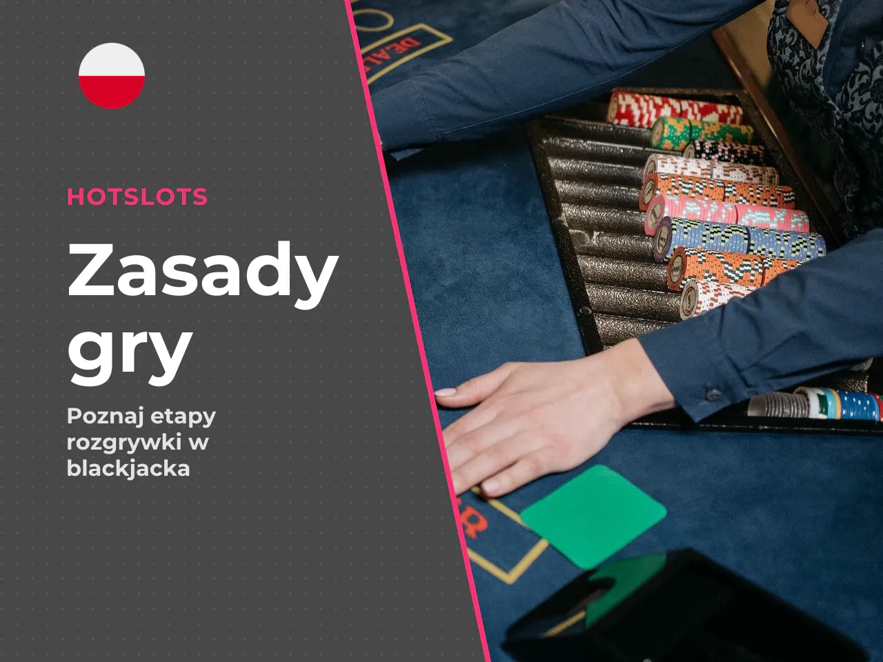 Jak przebiega jedna rozgrywka w blackjacku