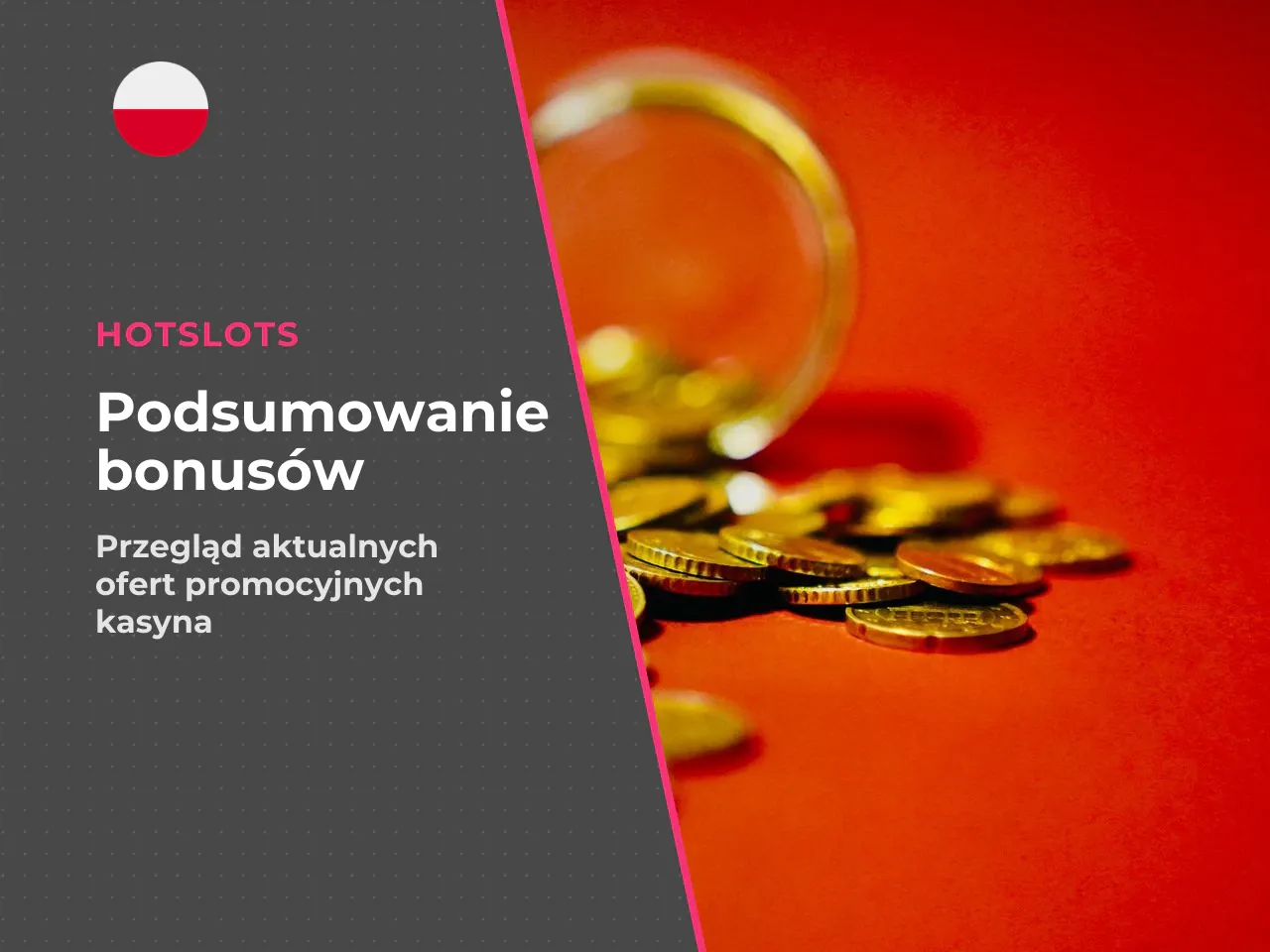 Zakończenie synteza wniosków i rekomendacje. HotSlots