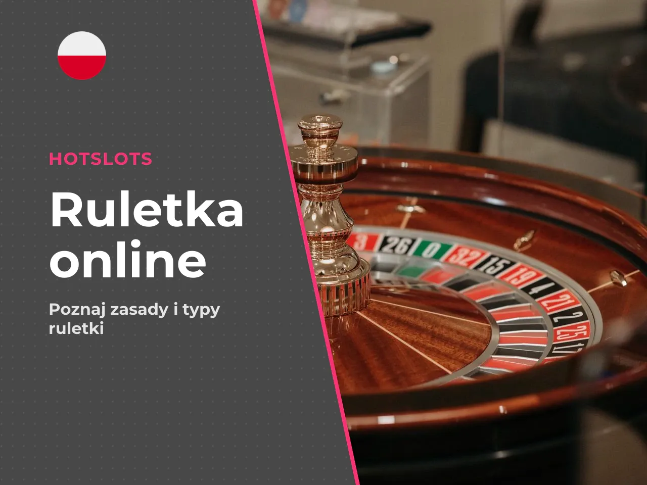 Europejska, amerykańska i francuska roulette. Klasyczna