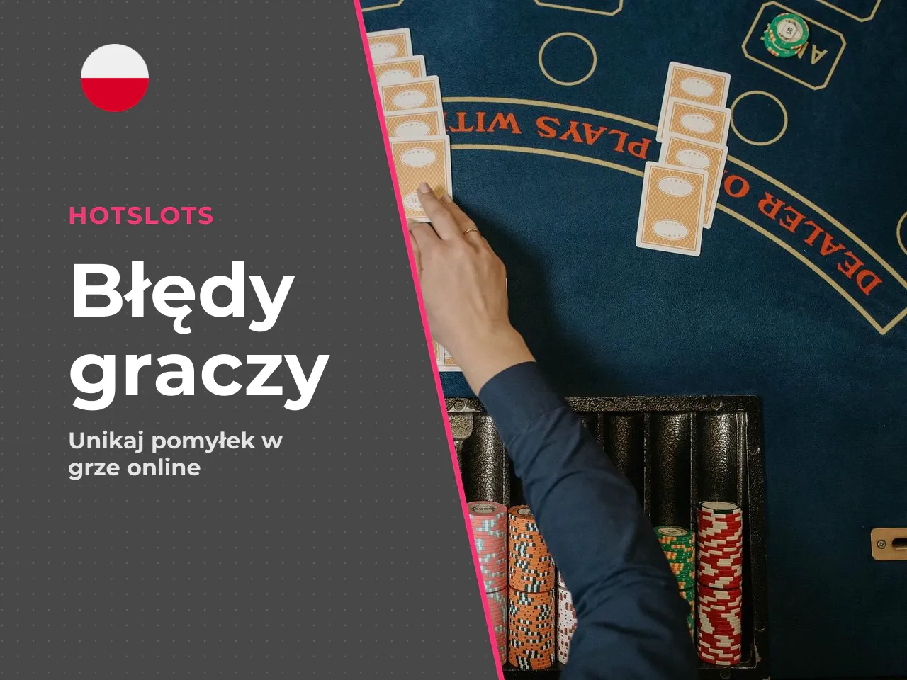 Najczęstsze błędy nowych graczy