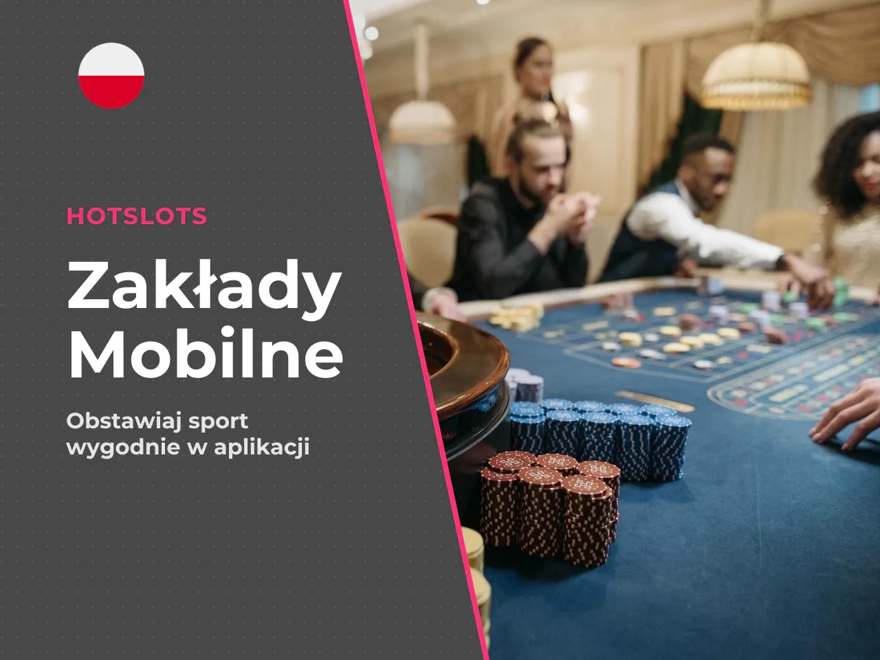 Zakłady bukmacherskie w aplikacji. HotSlots udostępnia