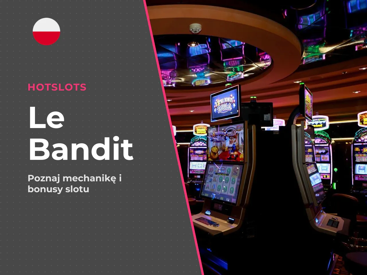 Le Bandit kasyno i gra na
