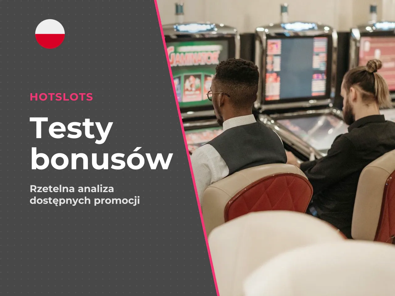 Jak testowaliśmy bonusy HotSlots - doświadczenie