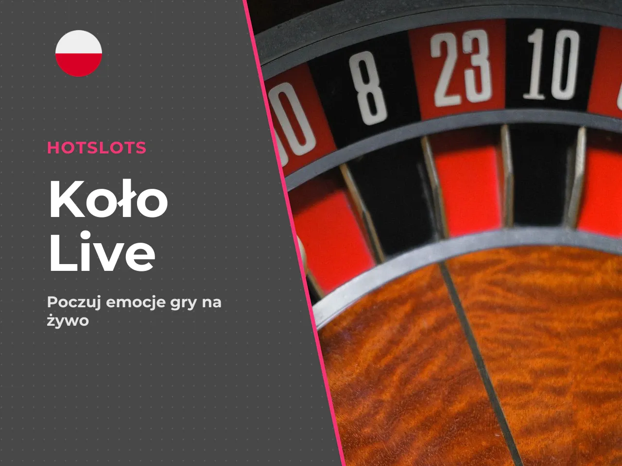 Rola wheel, round i prowadzenia live