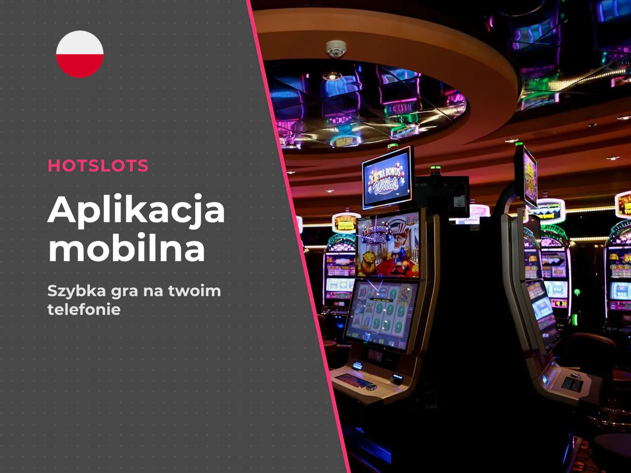 Jakie korzyści daje hotslots casino app